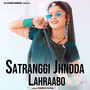 Satranggi Jhndda Lahraabo