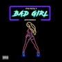 Bad Girl (Explicit)