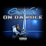 Grindin' on da Pole (Explicit)