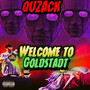 Welcome to Goldstadt, Pt. 1 (Explicit)