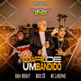 Diario de um Bandido (Explicit)