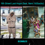 9th Street Last Hope (Explicit)