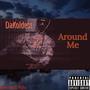 Around me (Explicit)