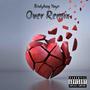 Over (Remix) [Explicit]