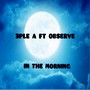 In the Morning (Explicit)