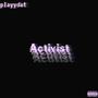 Activist (Explicit)