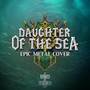 Daughter of the Sea