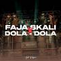 Faja Skali / Dola (Adi Fajar Bass Blayer)