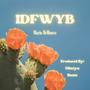 IDFWYB (Explicit)