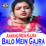 Aankho Mein Kajra Balo Mein Gajra