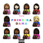 Primeira-Dama (Explicit)