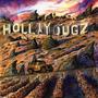 Hollyyougz Unplugged Memories (Explicit)