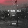 Vérité, Pt. 1 (Explicit)