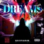 Dreams (Explicit)