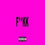 F**KK TAPE (Explicit)