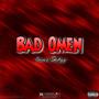 Bad Omen (Explicit)