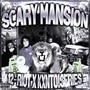 Scary Mansion (Explicit)