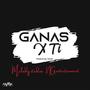 GANAS X TI (feat. LUISIN ULLOA) [Armonder & MELODY STUDIOS Remix] [Explicit]