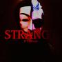 Strange (Explicit)