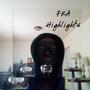 FKA Highlights Mixtape (Explicit)