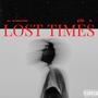 Lost Times, Vol . 2 (Explicit)