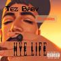 HYE LIFE (Explicit)