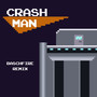 Crash Man (Mega Man 2 Remix)