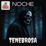 Noche Tenebrosa