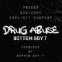 Drug Abuse (Explicit)