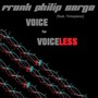 Voice For Voiceless (feat. Timepiece)