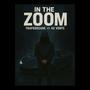 In The Zoom (Explicit)