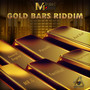 GOLD BARS RIDDIM