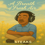 A Breath of Fresh Air- EP