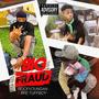 Big Fraud (feat. Rfe tuffboy) [Explicit]