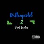 Vattenpistol 2 (feat. Gustav) [Explicit]