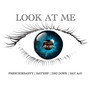 Look at Me (Explicit)