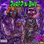 PURPP & BING (Explicit)
