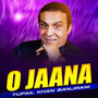 O Jaana