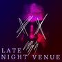 Late Night Venue (Explicit)