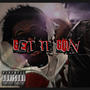 GET IT GOIN (Explicit)