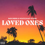 Loved Ones (Explicit)