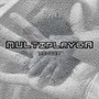 Multiplayer