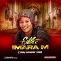 Imara m (You know Me)