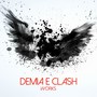 Demia E Clash Works