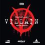 Villain (Explicit)