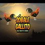 Sóbale el Gallito (Explicit)