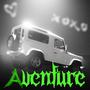 Aventure (Explicit)