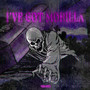 I'VE GOT MORILLA