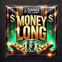 Money Long (feat. Joy Lanez) [Explicit]