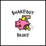 Broke (Explicit)